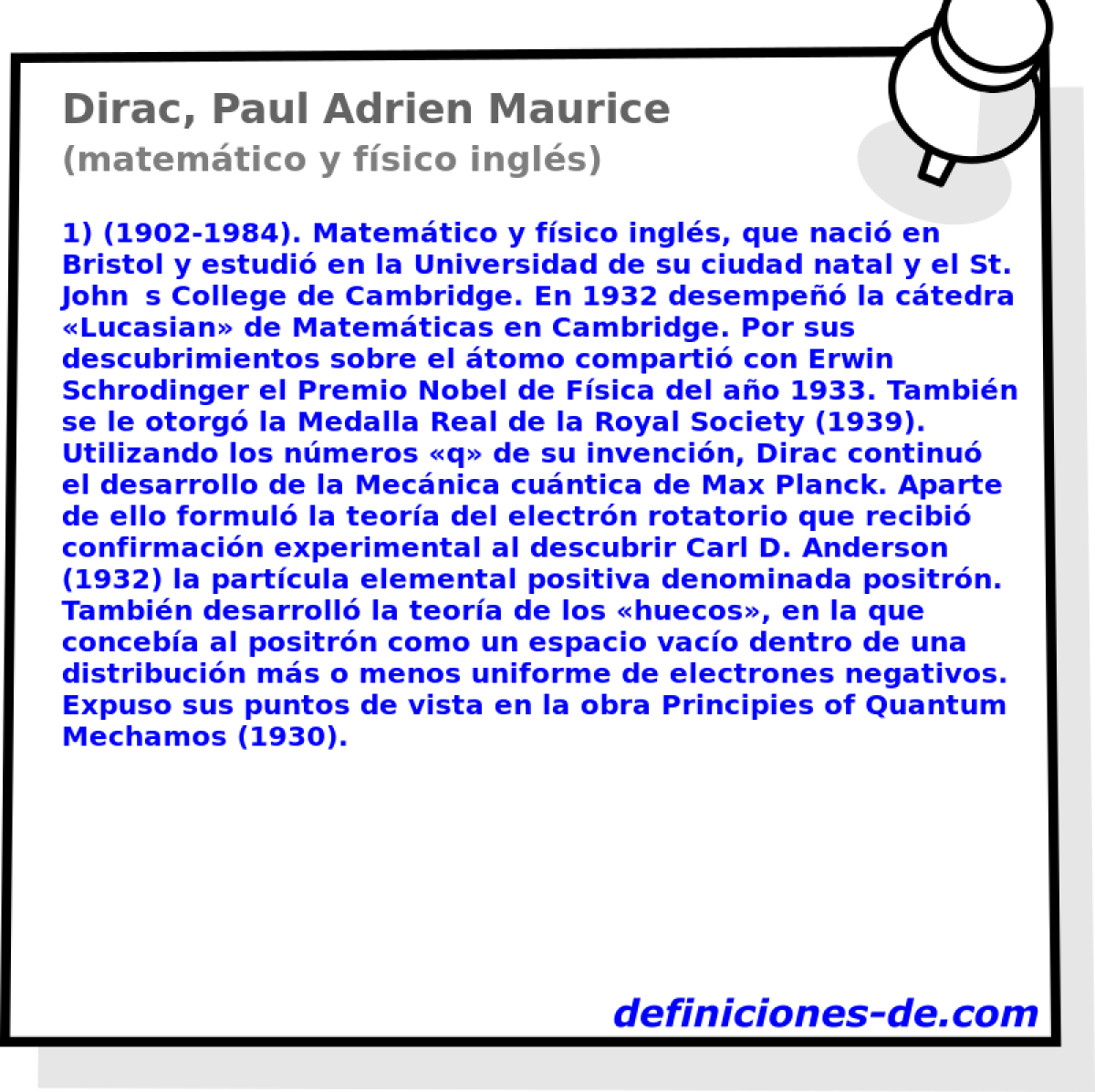 Dirac, Paul Adrien Maurice (matemtico y fsico ingls)