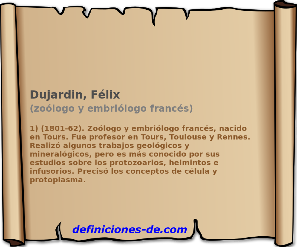 Dujardin, Flix (zologo y embrilogo francs)