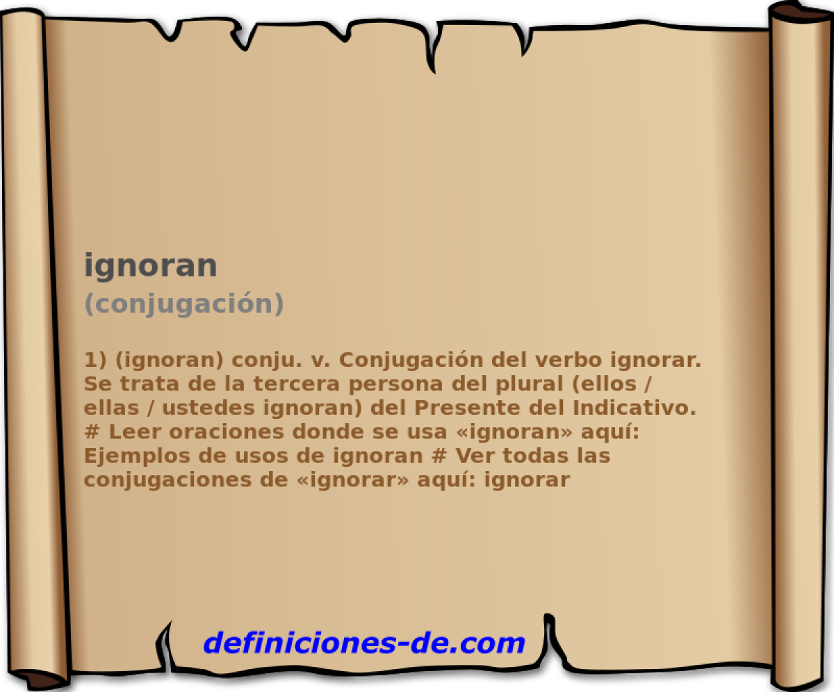 ignoran (conjugacin)