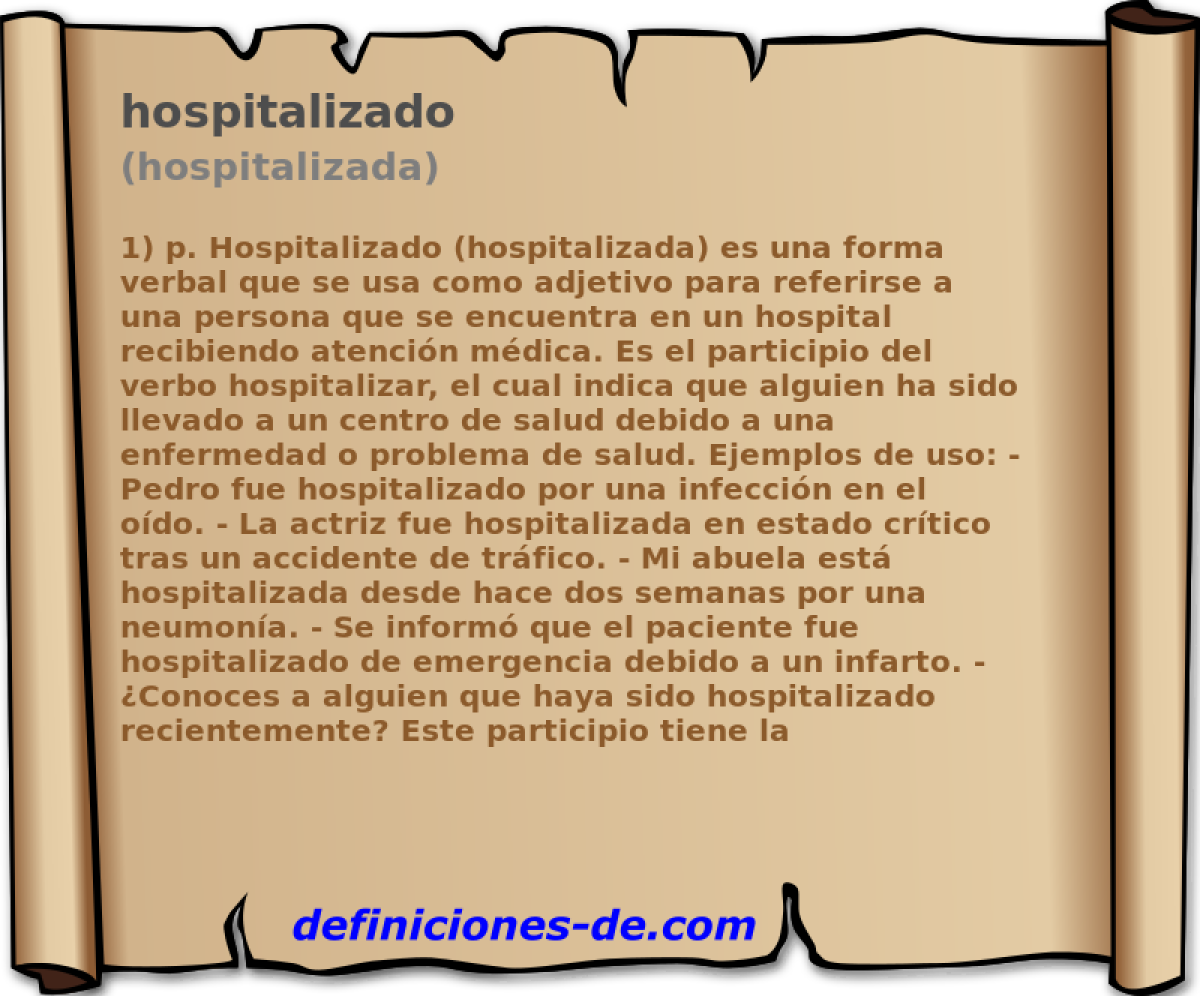hospitalizado (hospitalizada)
