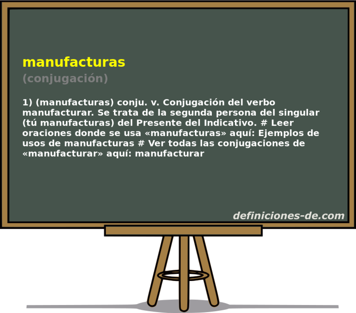 manufacturas (conjugacin)