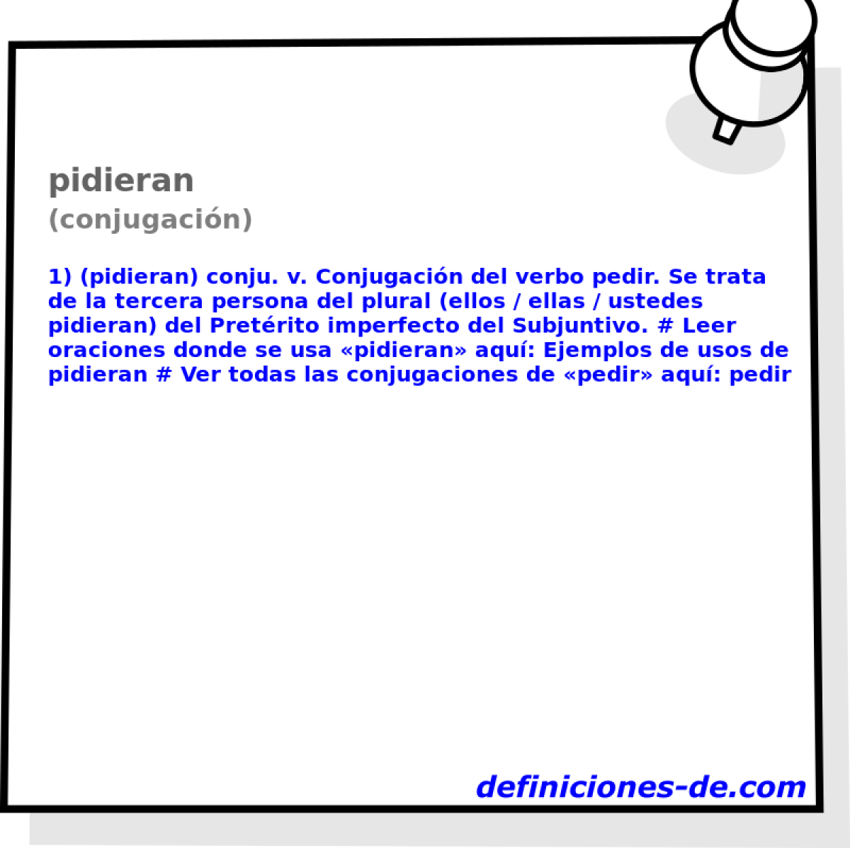pidieran (conjugacin)