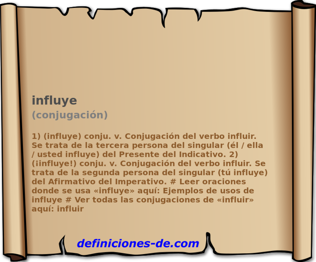influye (conjugacin)
