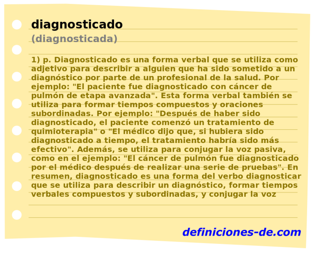 diagnosticado (diagnosticada)