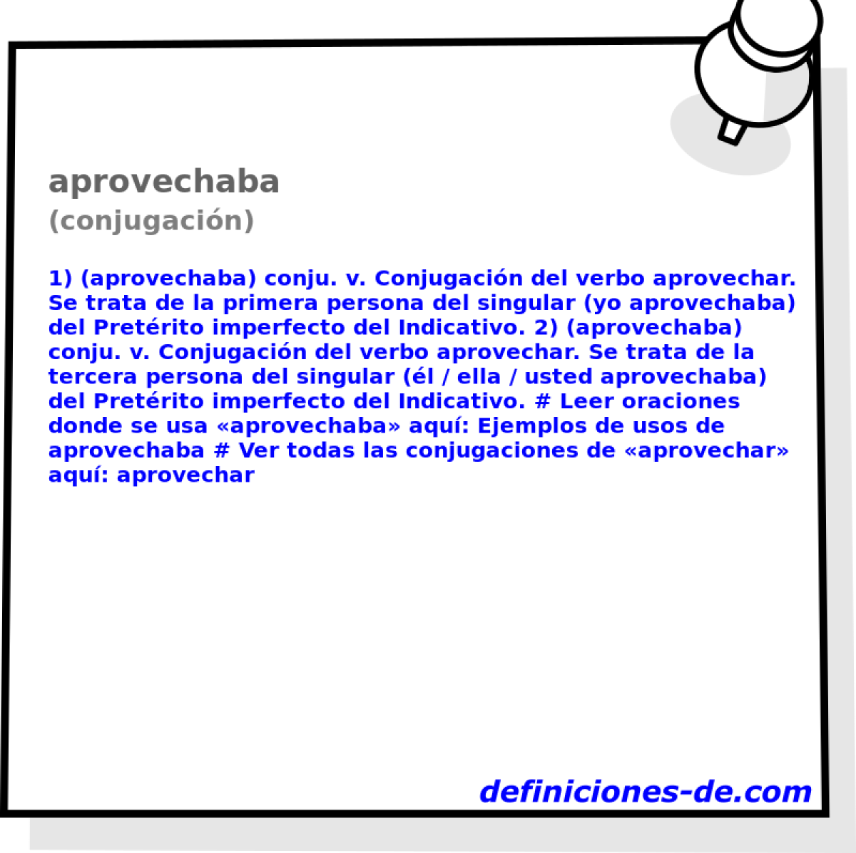 aprovechaba (conjugacin)