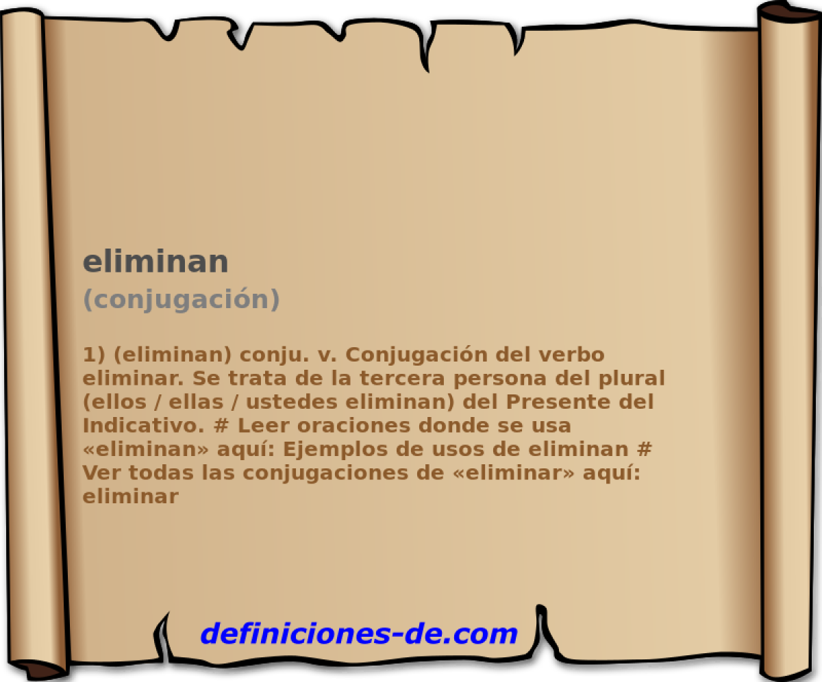 eliminan (conjugacin)