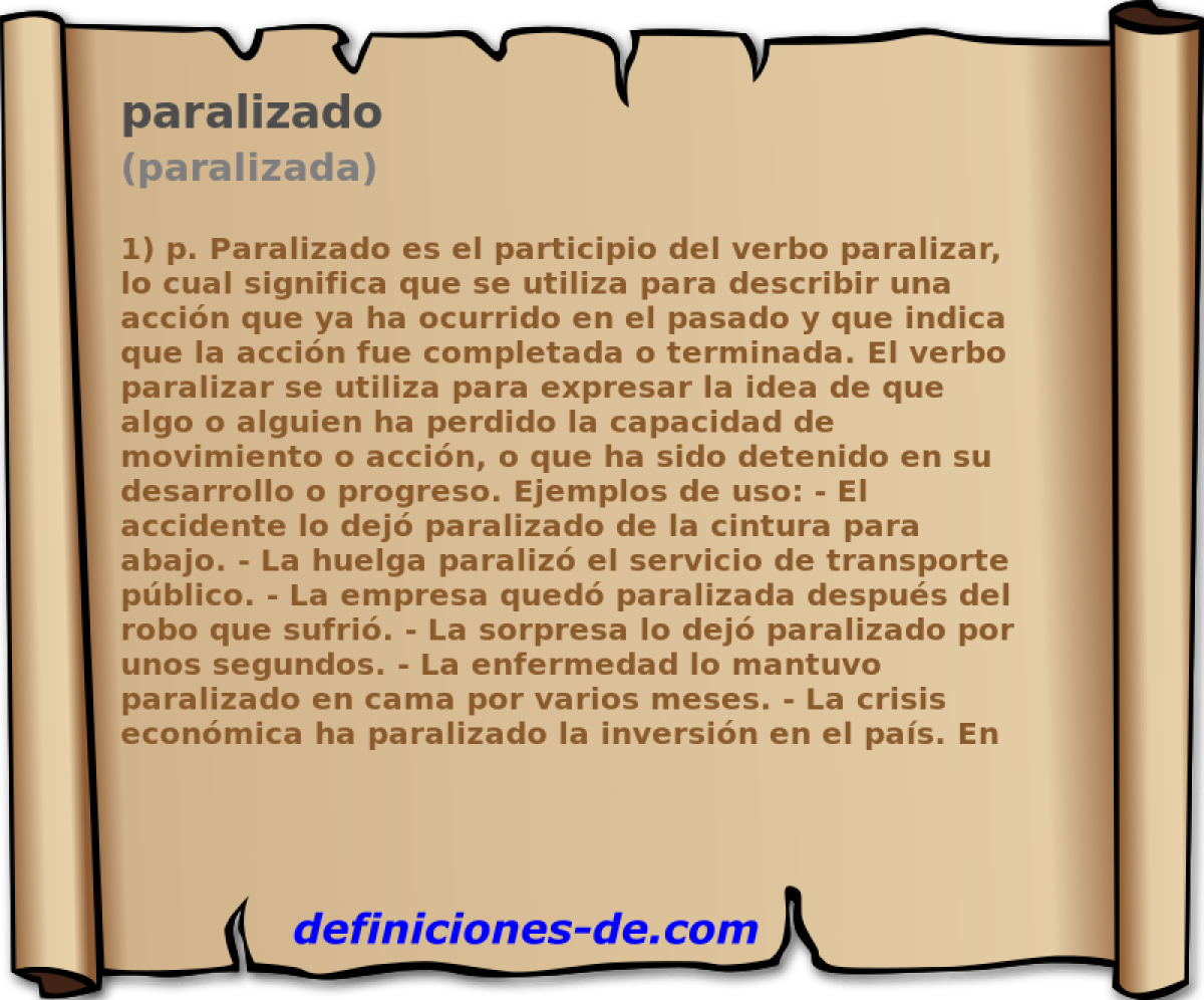 paralizado (paralizada)