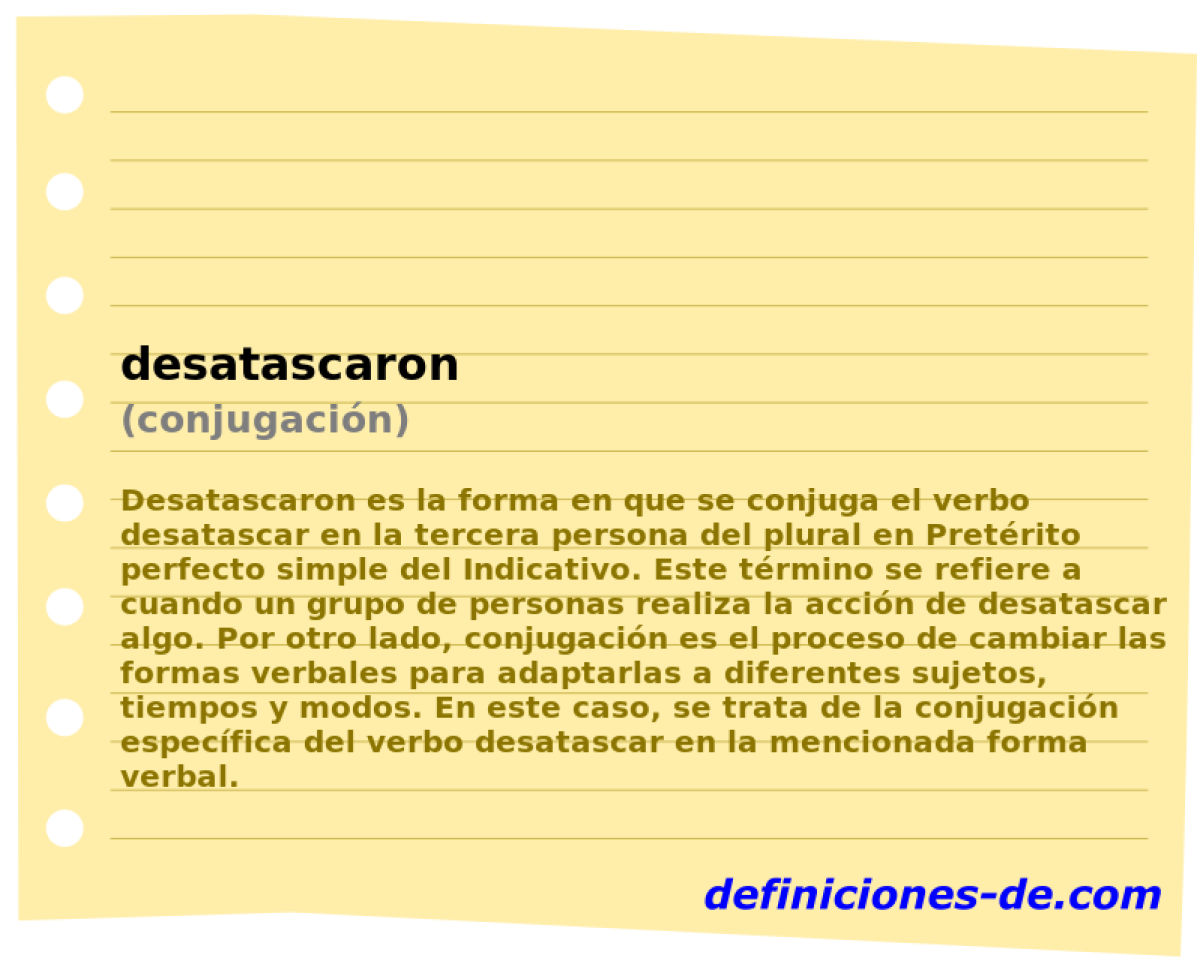 desatascaron (conjugacin)
