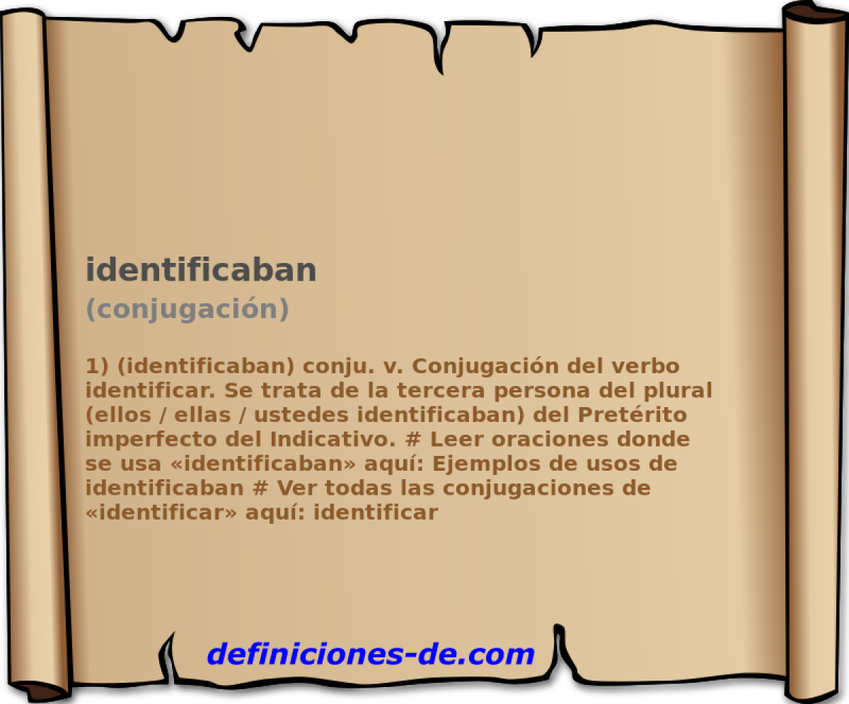 identificaban (conjugacin)