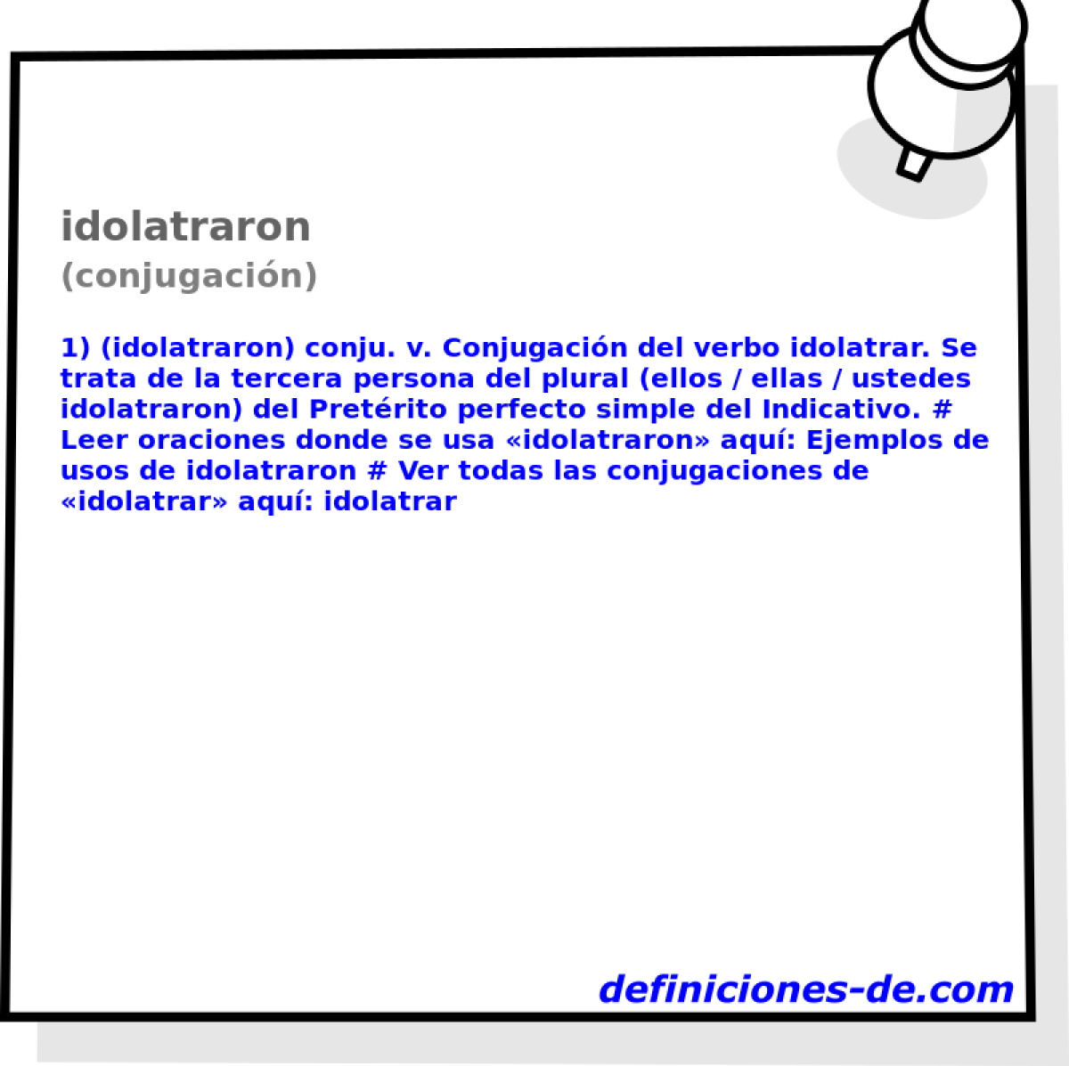 idolatraron (conjugacin)
