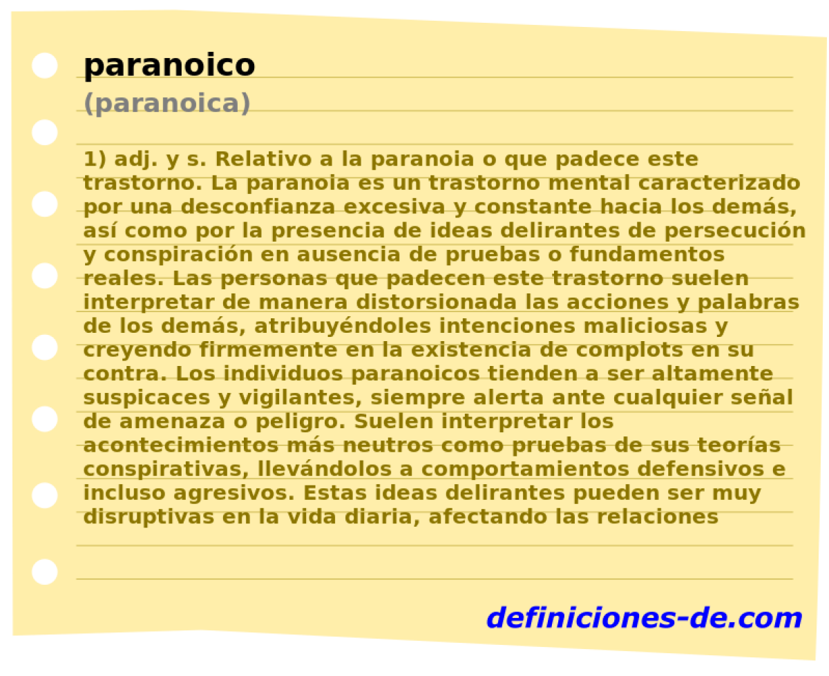 paranoico (paranoica)