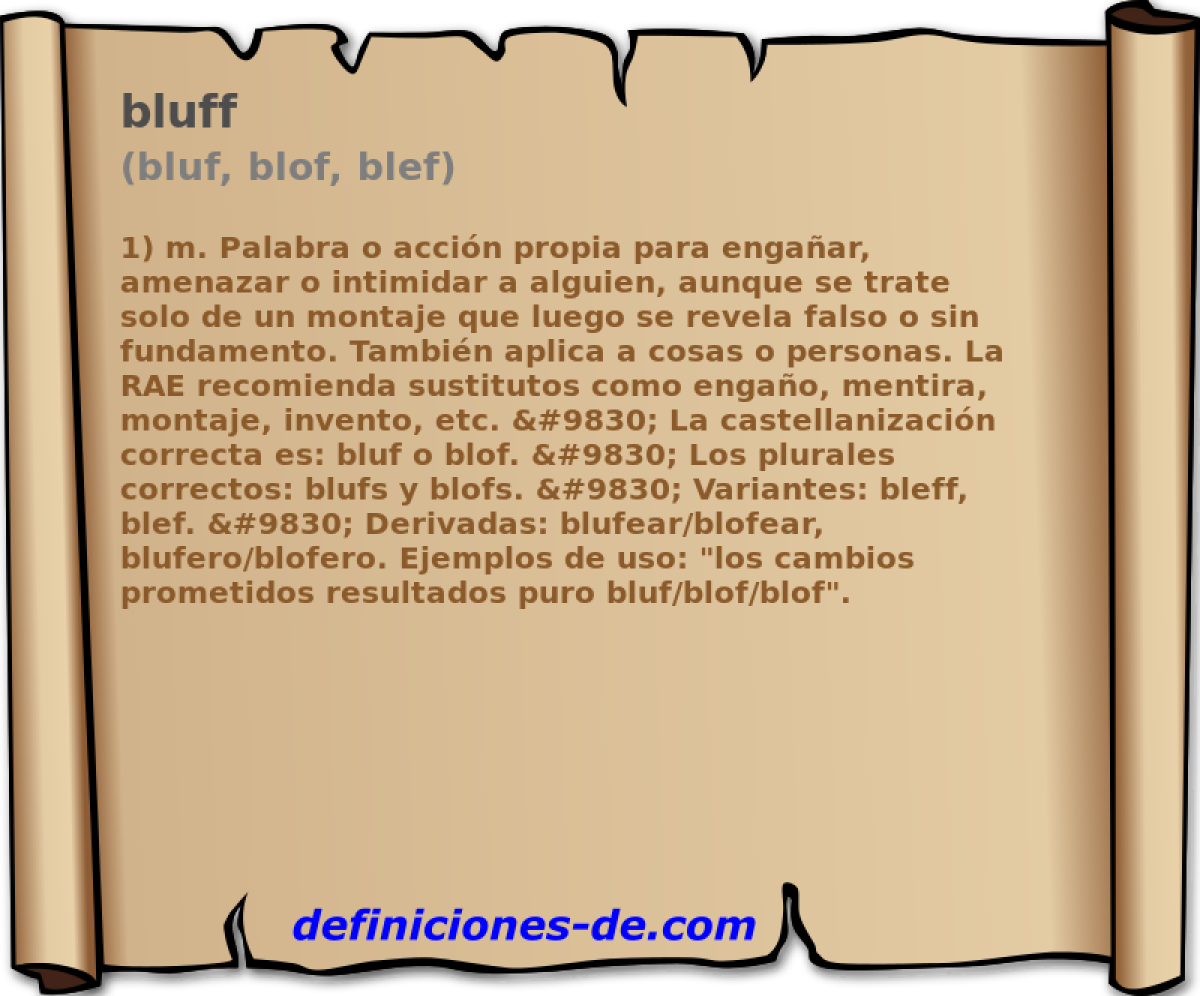bluff (bluf, blof, blef)