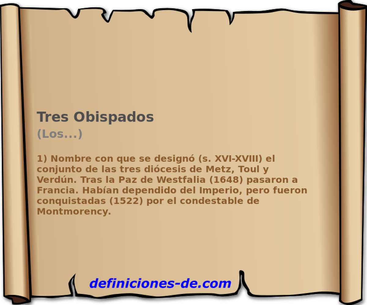 Tres Obispados (Los...)