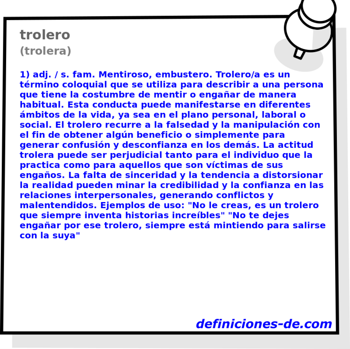 trolero (trolera)