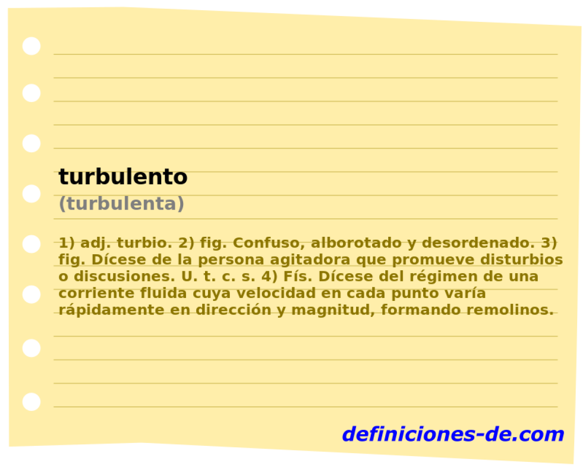 turbulento (turbulenta)