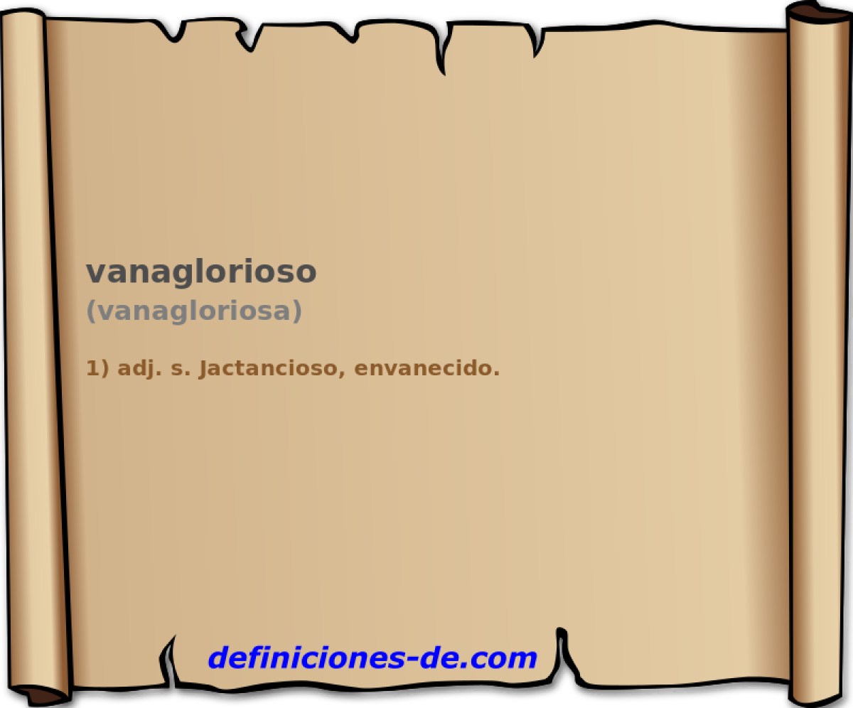 vanaglorioso (vanagloriosa)
