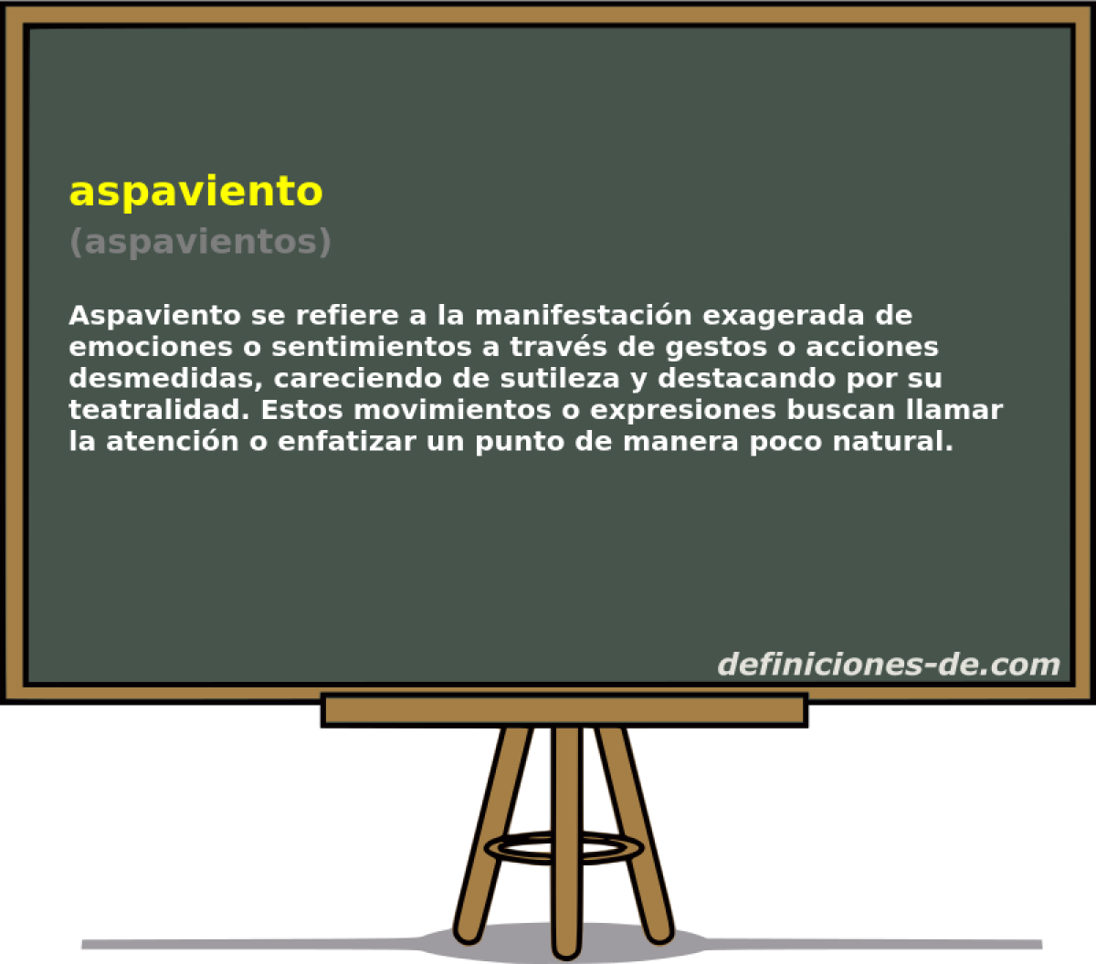 aspaviento (aspavientos)