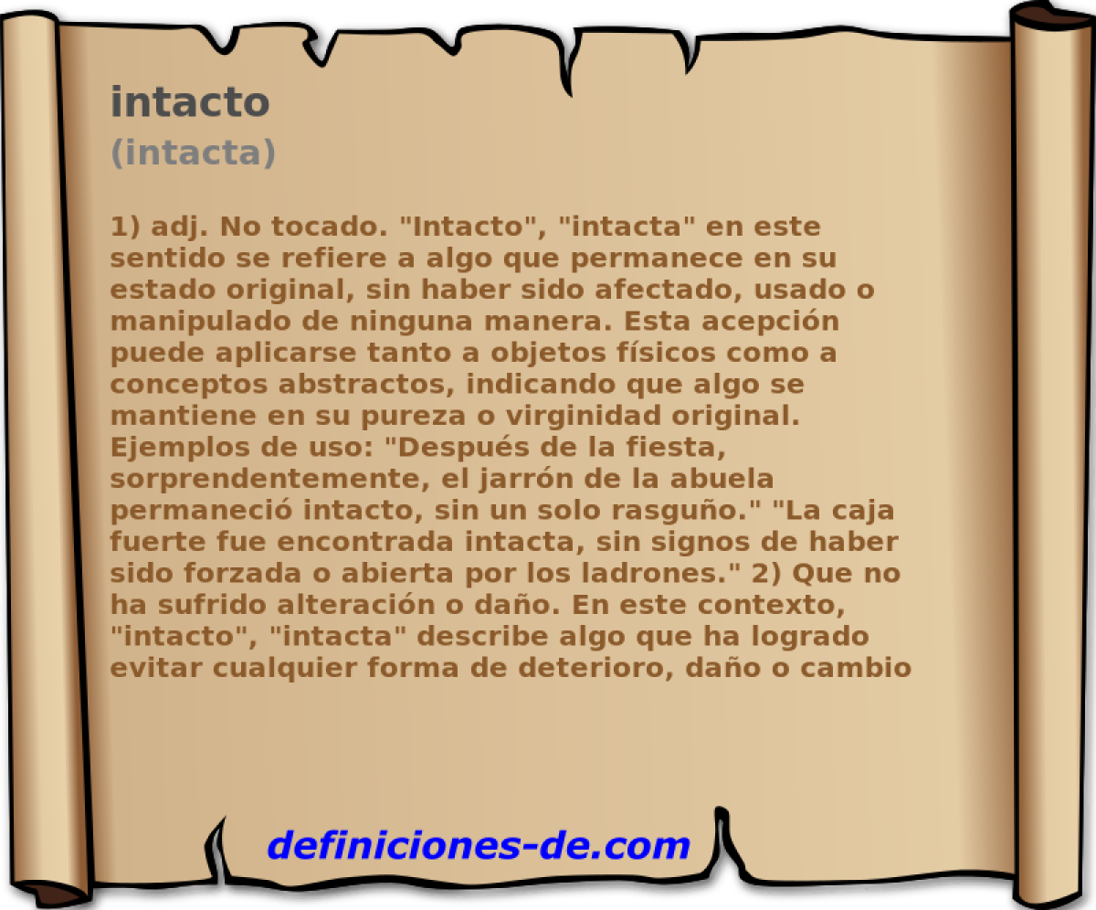 intacto (intacta)
