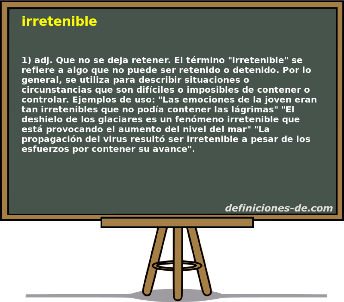 irretenible 