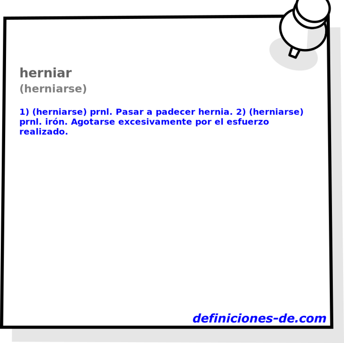 herniar (herniarse)