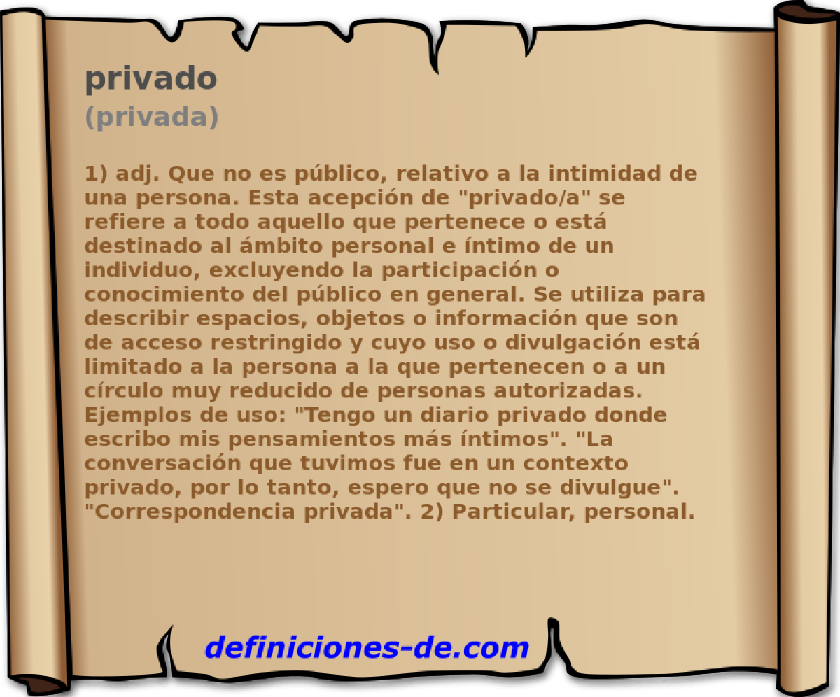 privado (privada)