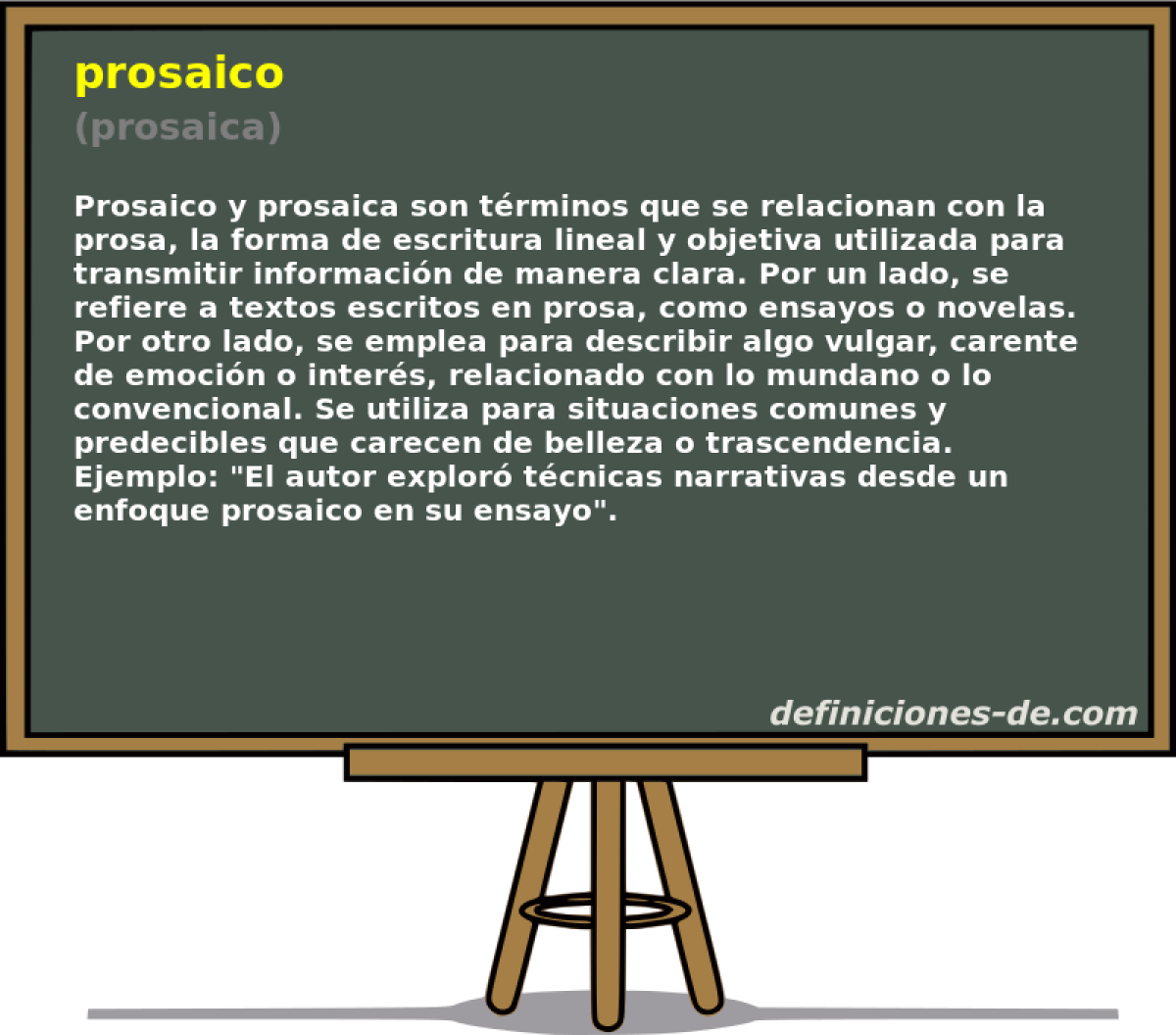 prosaico (prosaica)