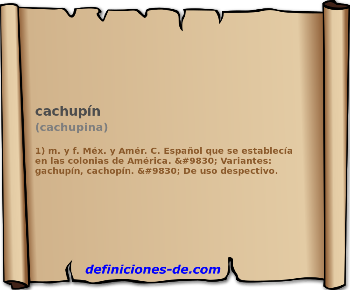 cachupn (cachupina)