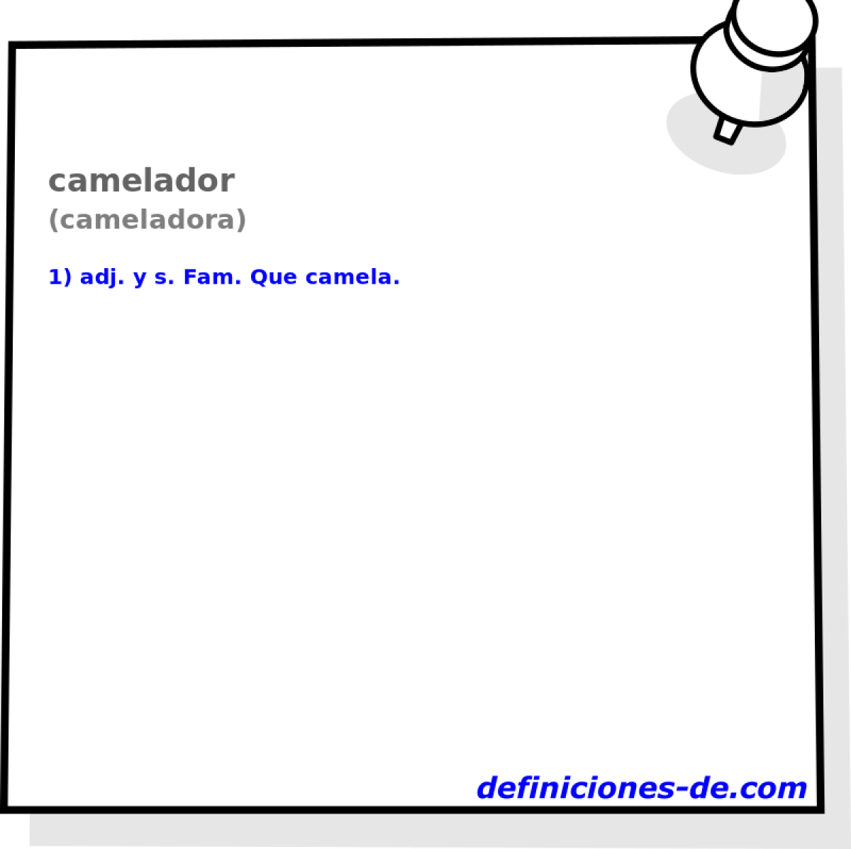 camelador (cameladora)
