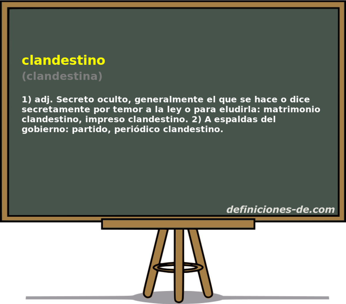 clandestino (clandestina)