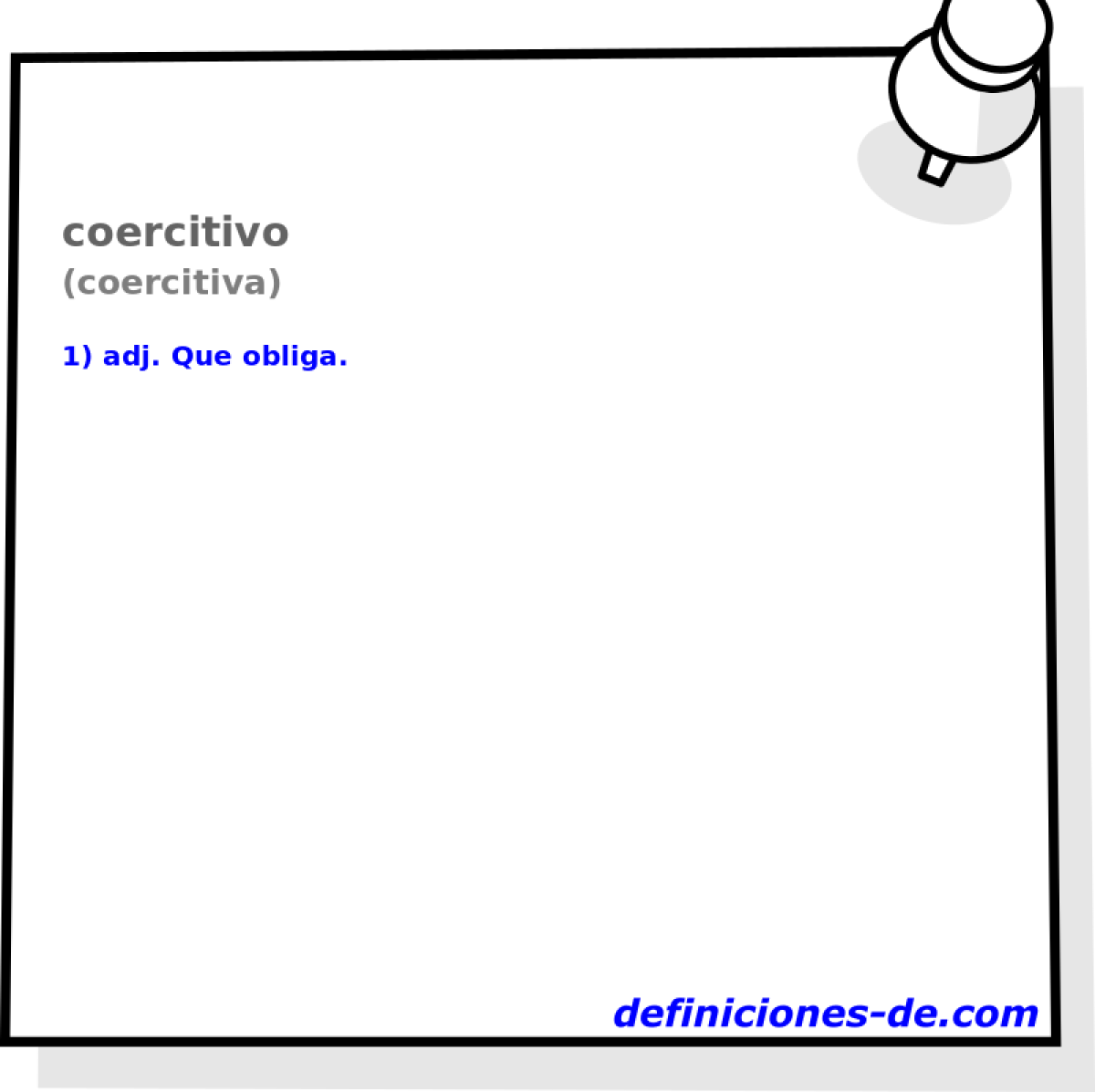 coercitivo (coercitiva)