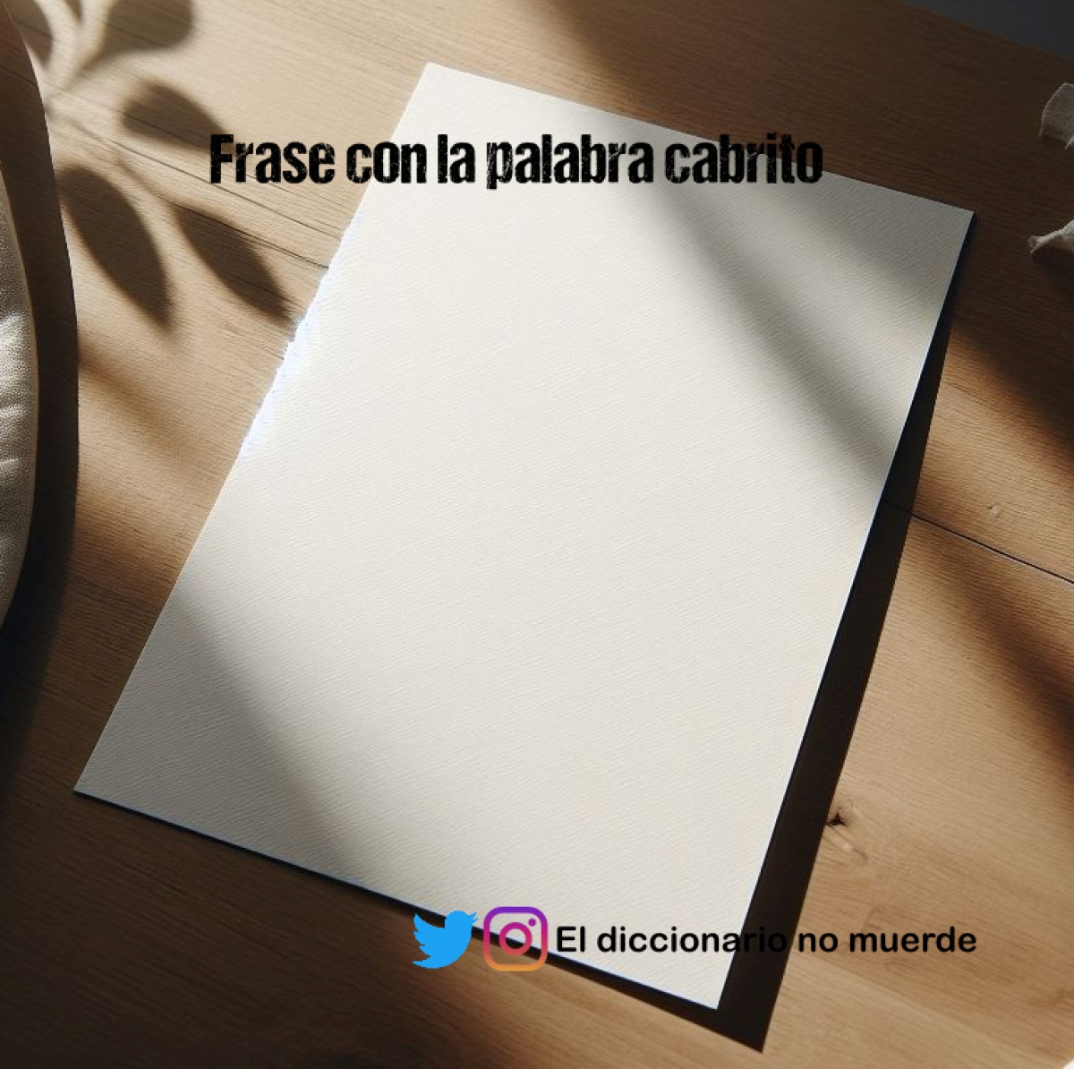 Frase con la palabra cabrito