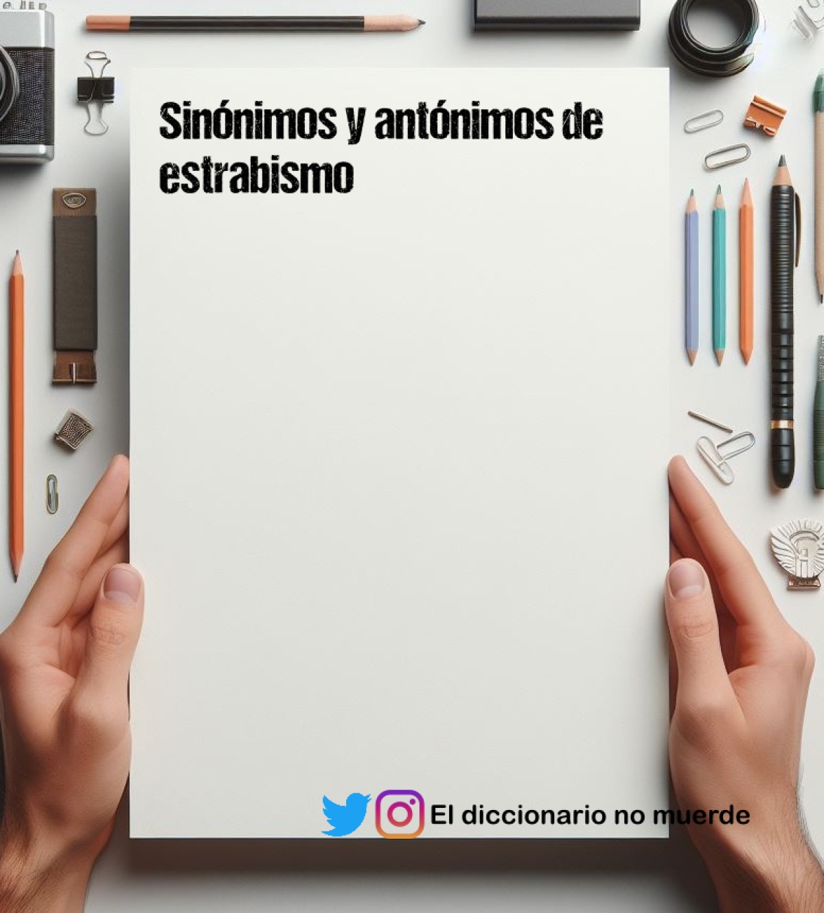 Sinónimos y antónimos de estrabismo