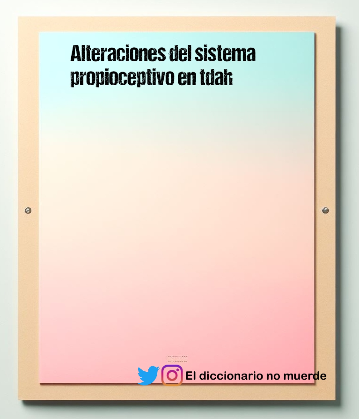 Alteraciones del sistema propioceptivo en tdah