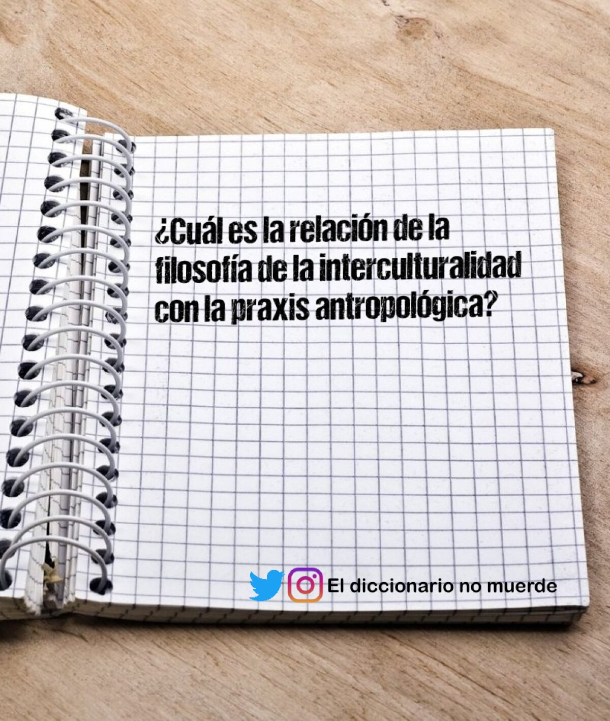 ¿Cuál es la relación de la filosofía de la interculturalidad con la praxis antropológica?