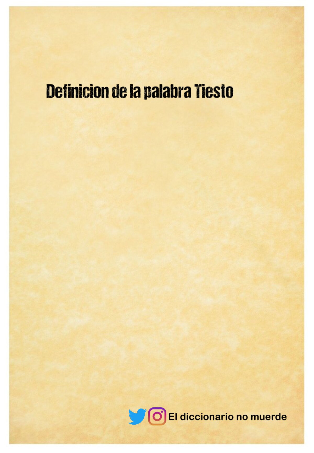 Definicion de la palabra Tiesto