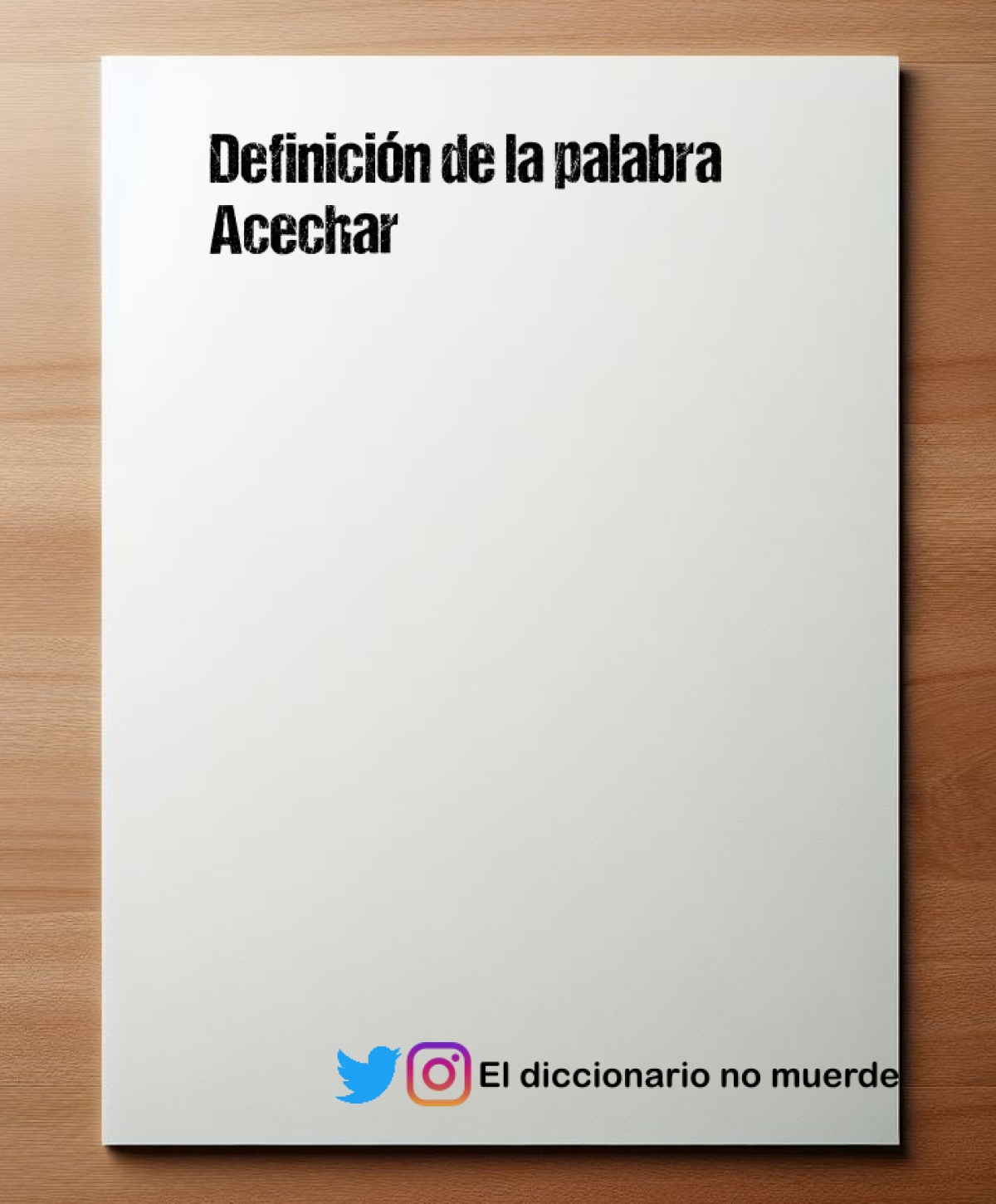 Definición de la palabra Acechar