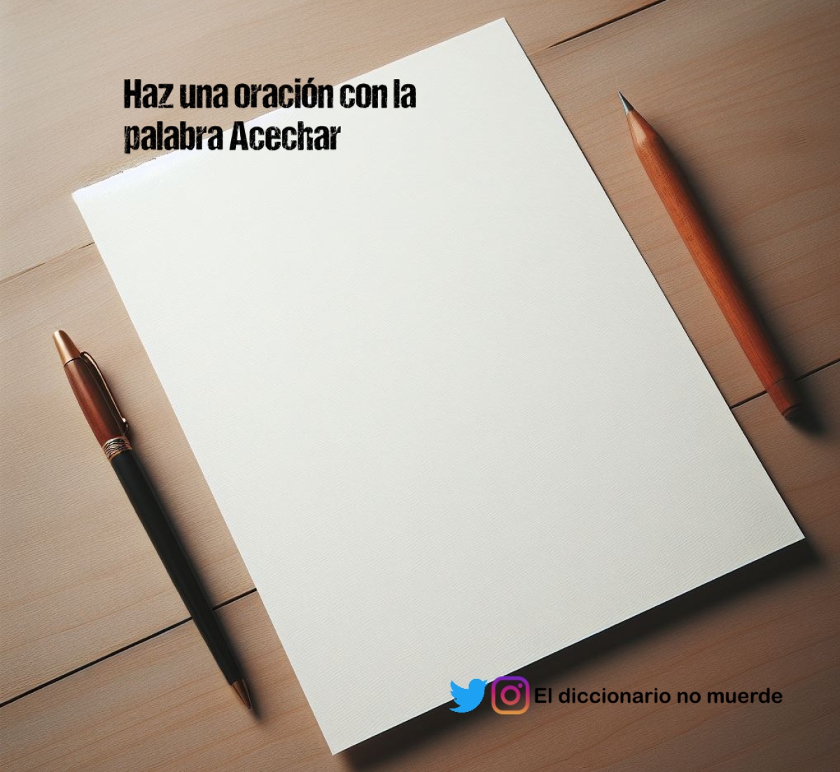 Haz una oración con la palabra Acechar