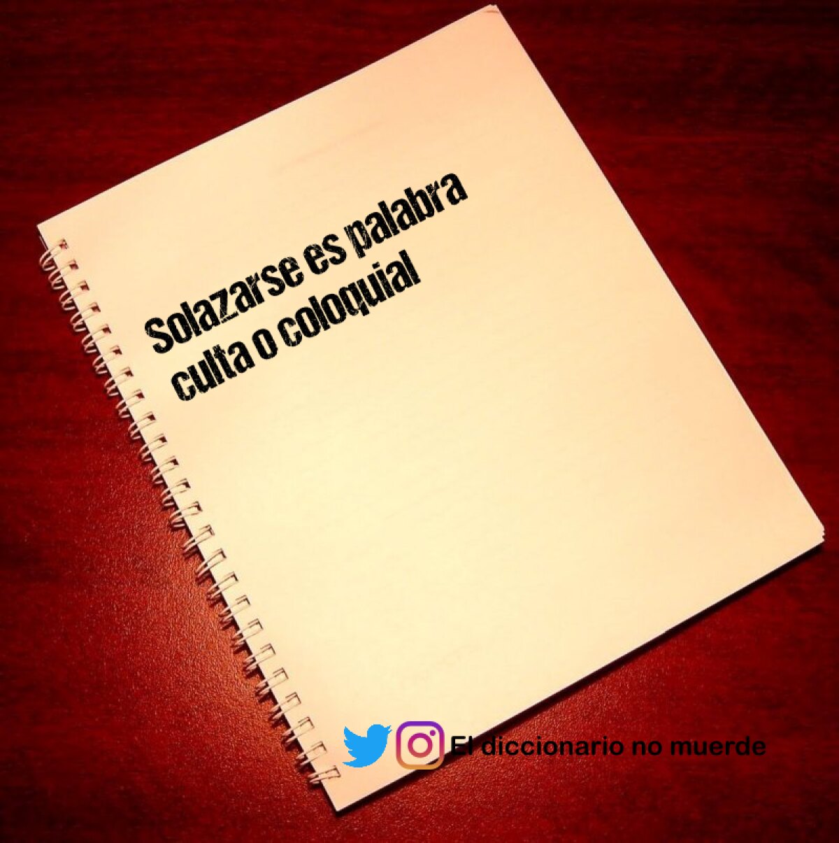 Solazarse es palabra culta o coloquial