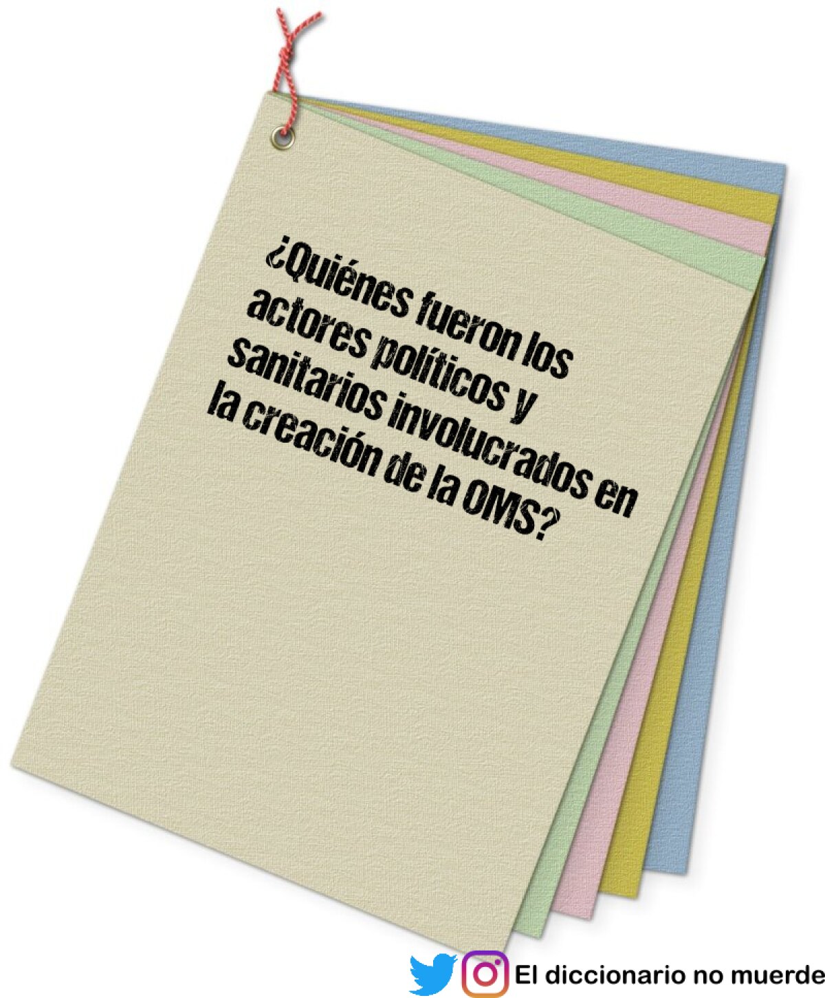 ¿Quiénes fueron los actores políticos y sanitarios involucrados en la creación de la OMS?