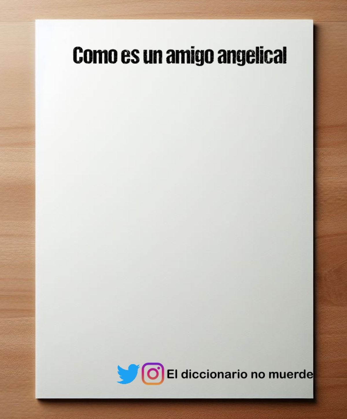 Como es un amigo angelical