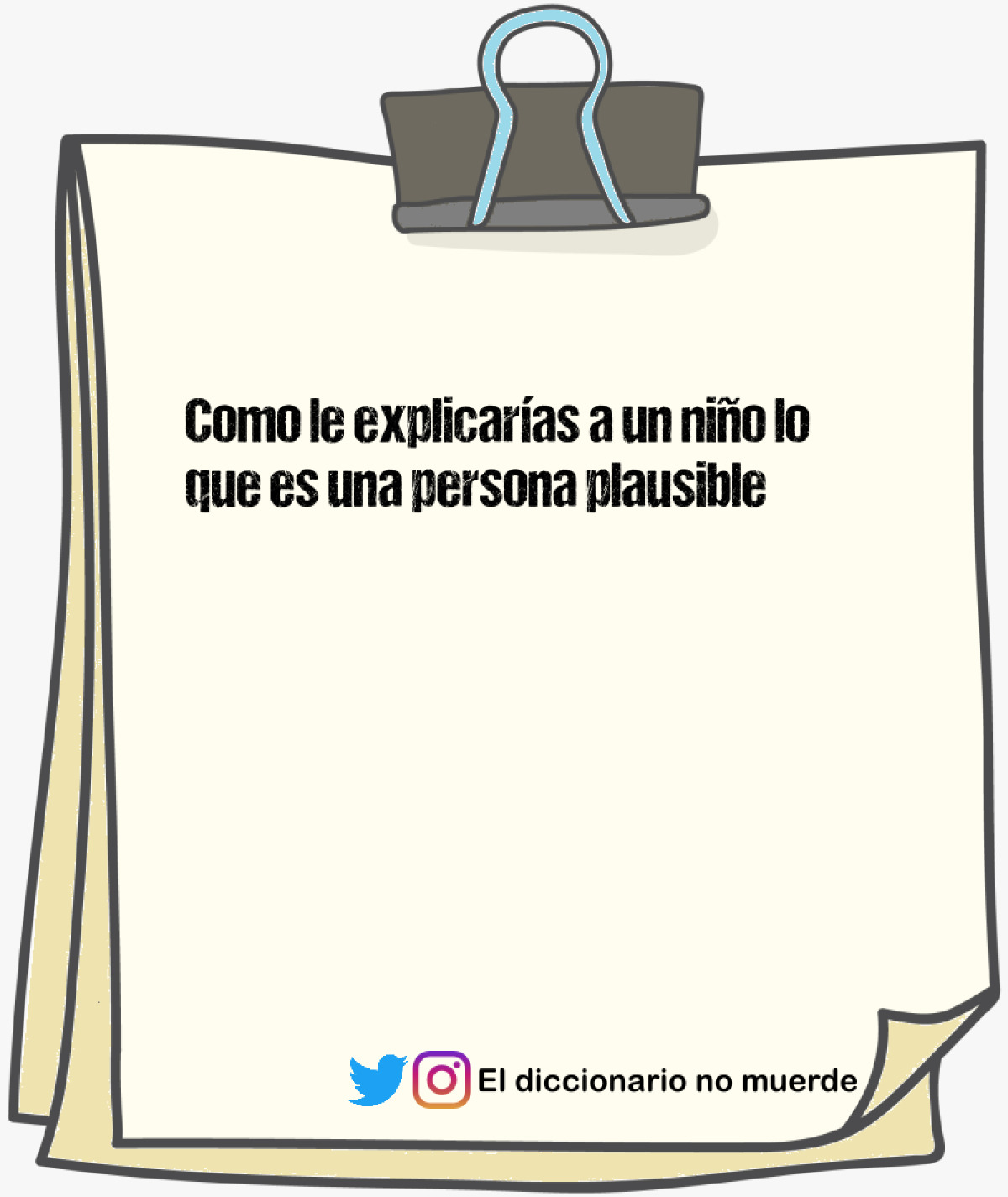 Como le explicarías a un niño lo que es una persona plausible