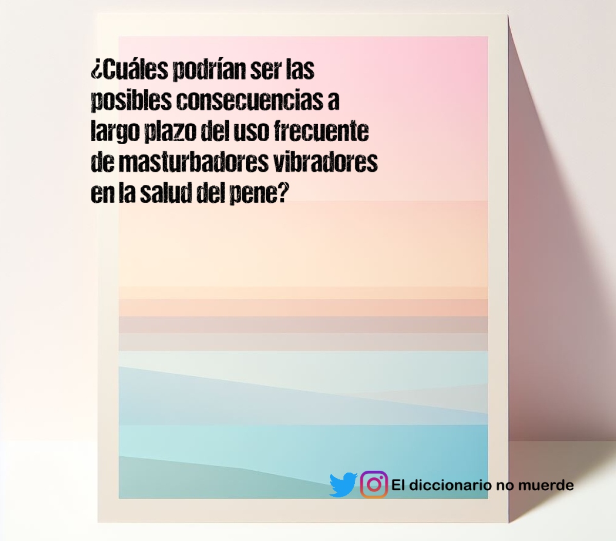 ¿Cuáles podrían ser las posibles consecuencias a largo plazo del uso frecuente de masturbadores vibradores en la salud del pene?