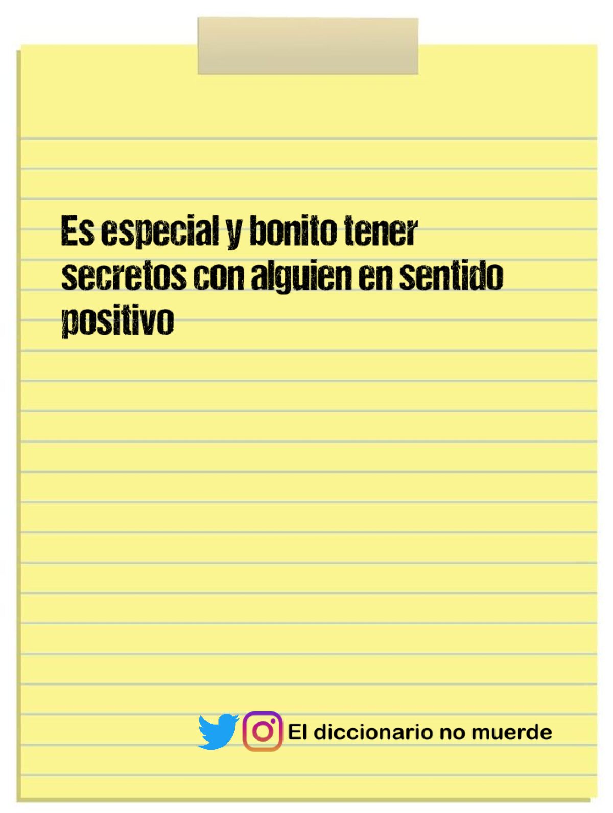 Es especial y bonito tener secretos con alguien en sentido positivo