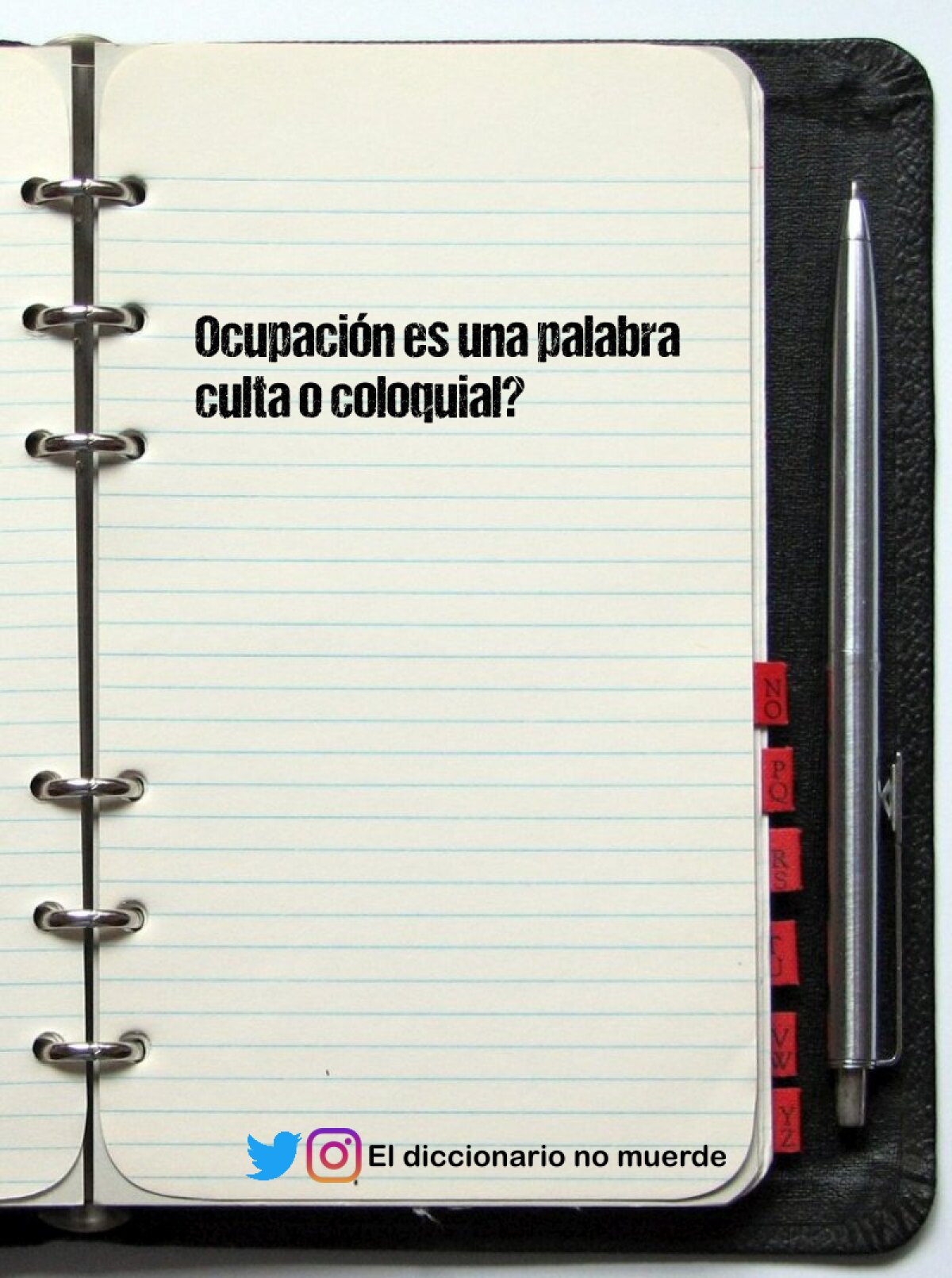 Ocupación es una palabra culta o coloquial?