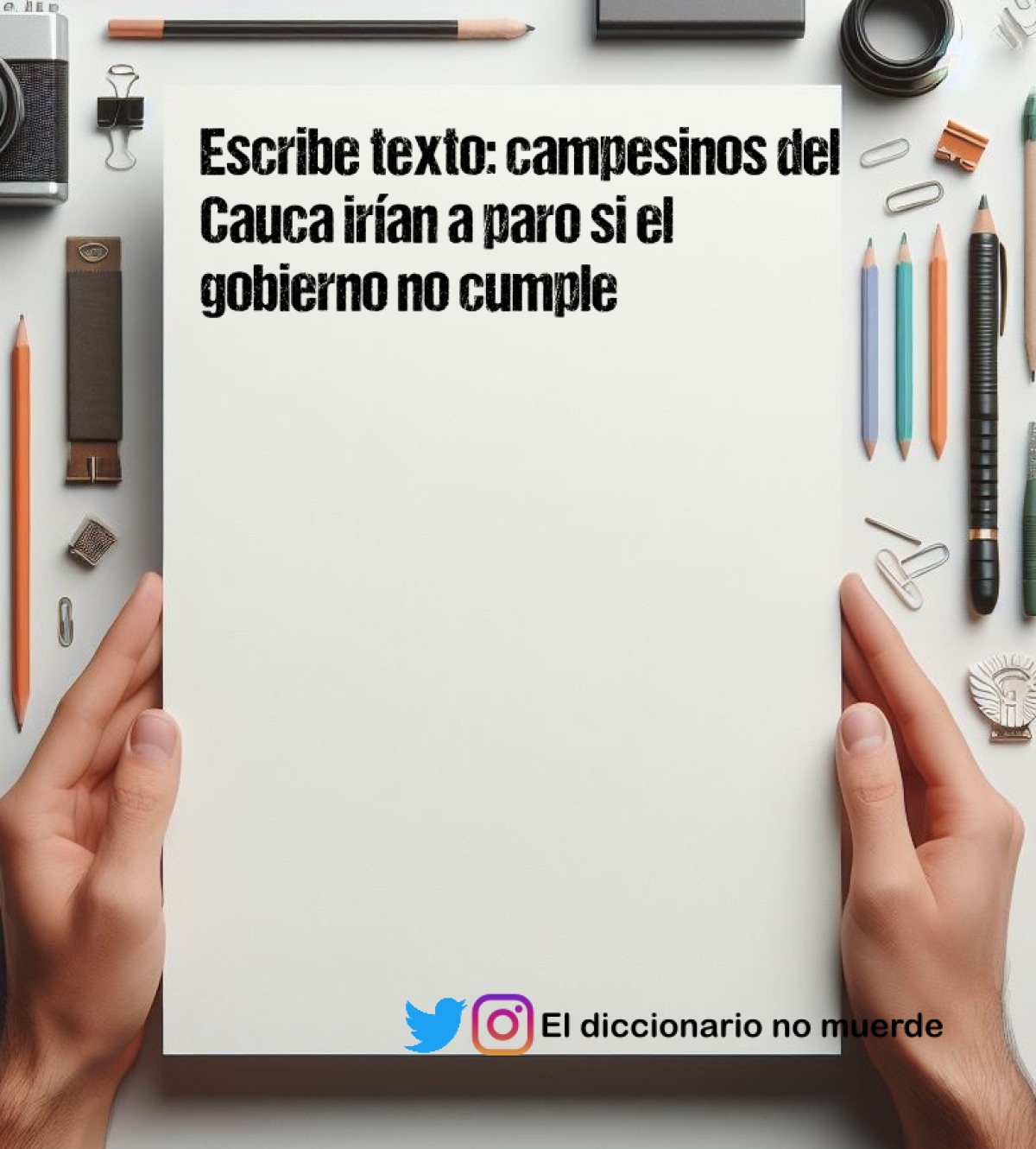 Escribe texto: campesinos del Cauca irían a paro si el gobierno no cumple 