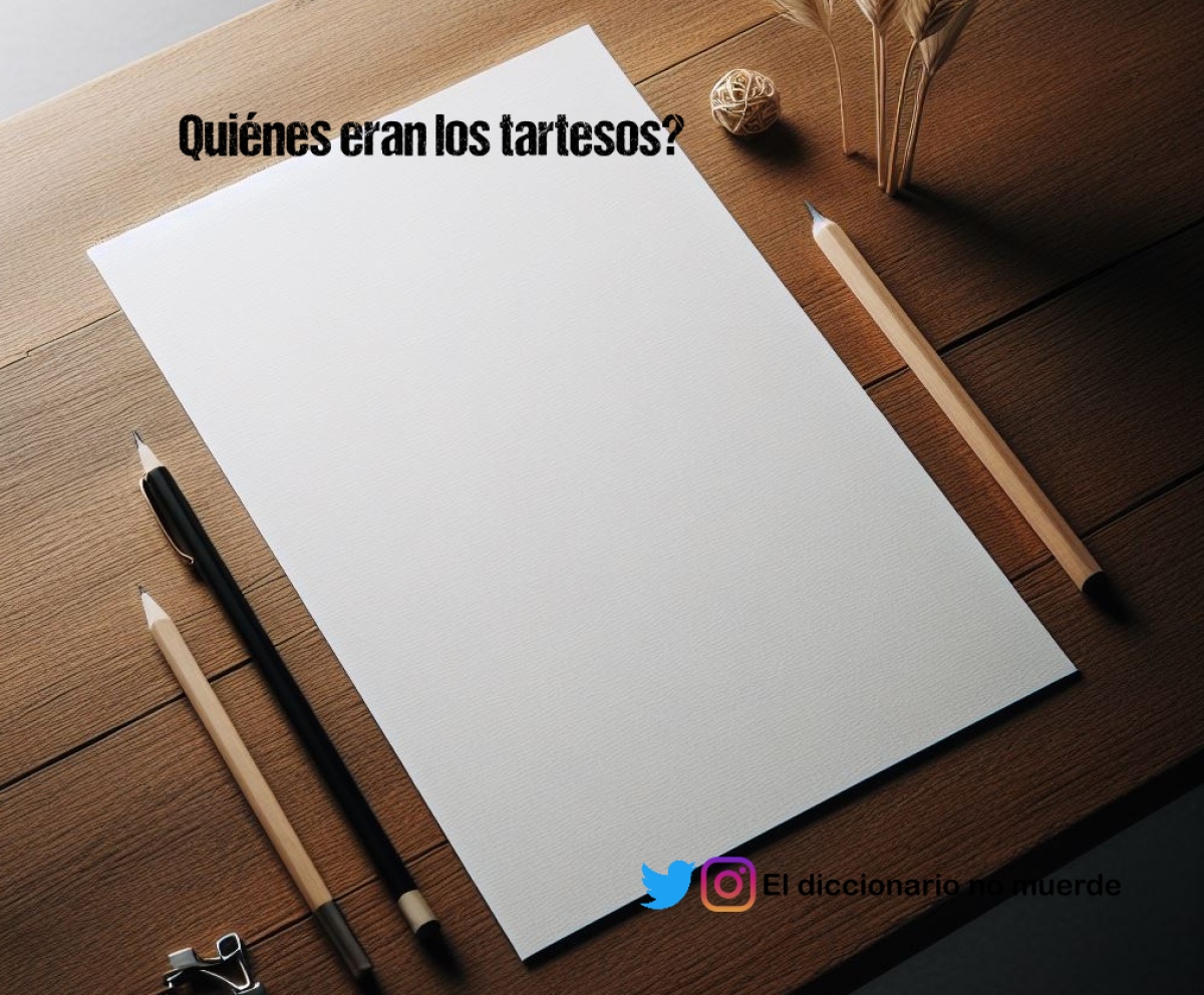 Quiénes eran los tartesos?