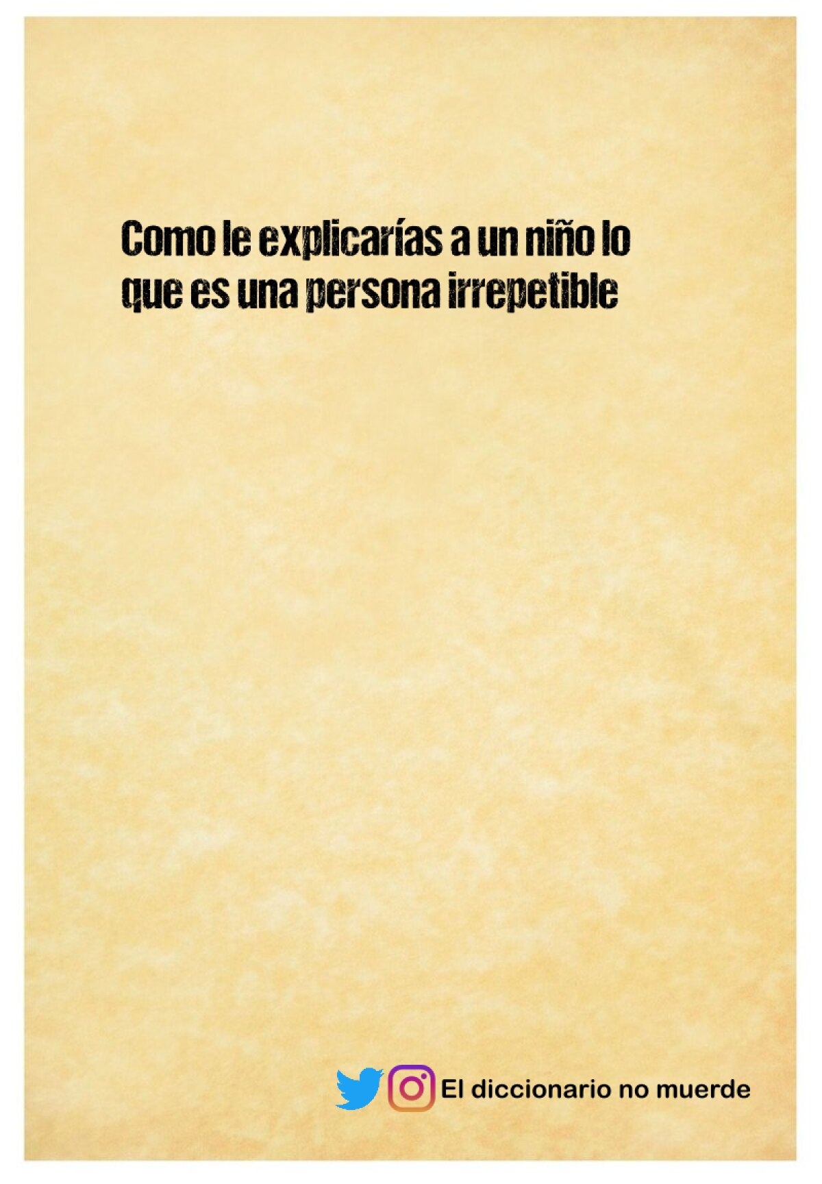 Como le explicarías a un niño lo que es una persona irrepetible