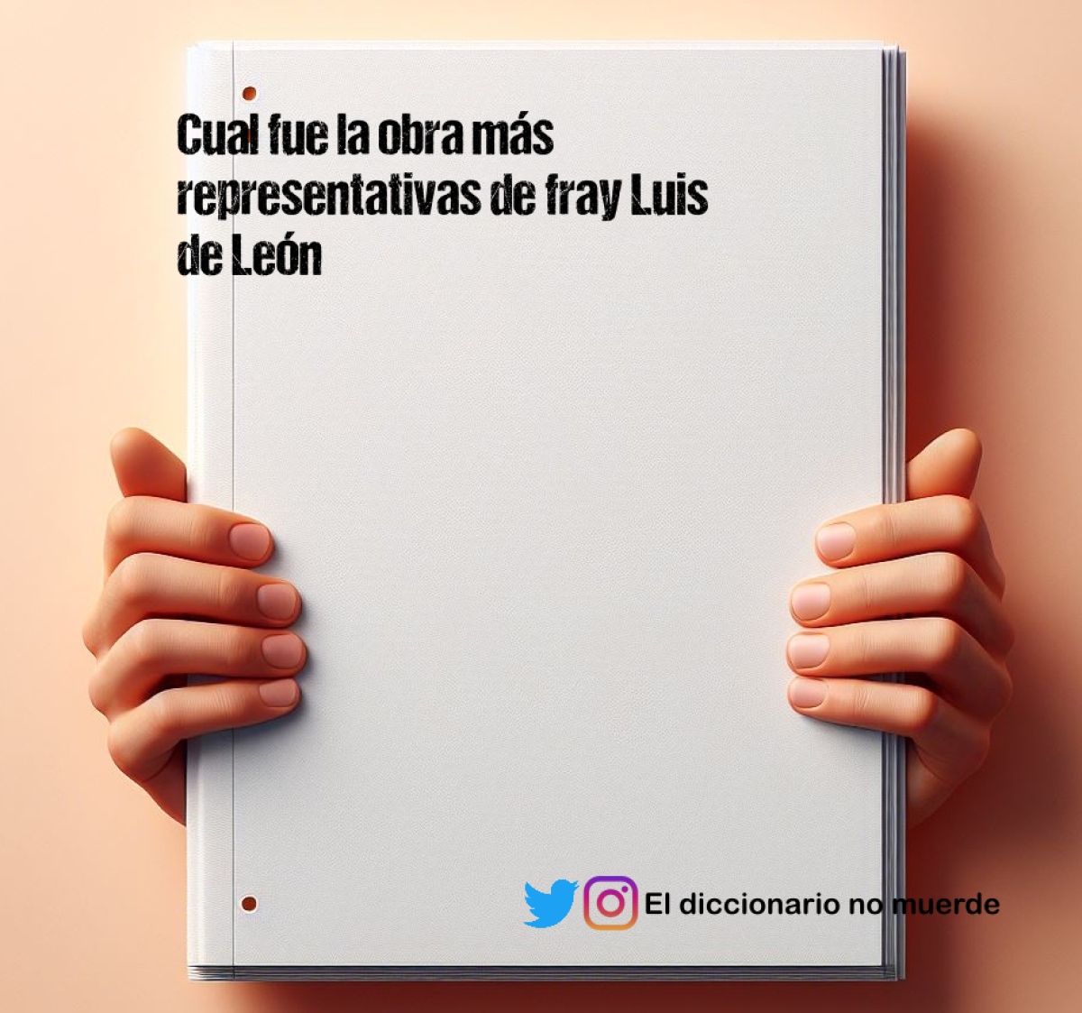 Cual fue la obra más representativas de fray Luis de León