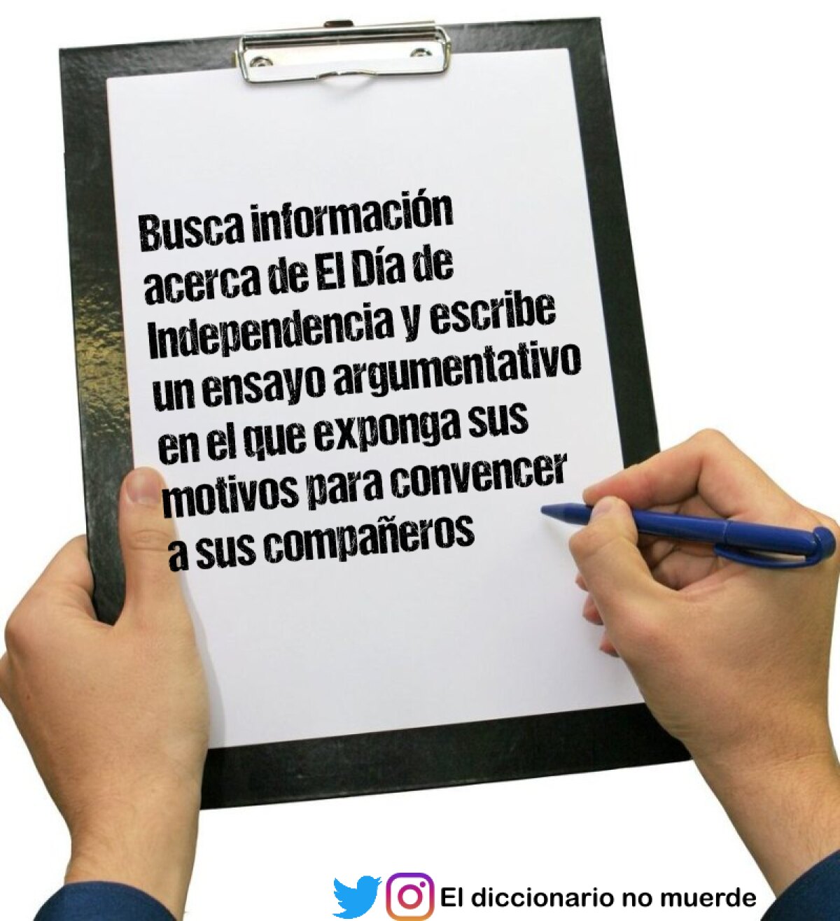 Busca información acerca de El Día de Independencia y escribe un ensayo argumentativo en el que exponga sus motivos para convencer a sus compañeros de por qué sería interesante asistir a ese evento.