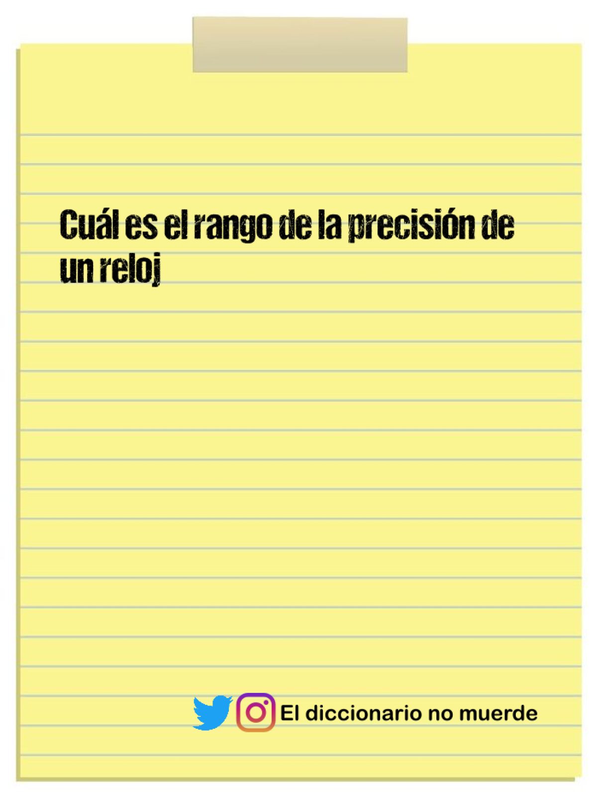 Cuál es el rango de la precisión de un reloj